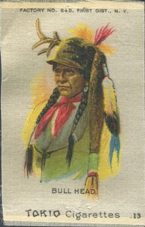 1910 American Tobacco Indian Chiefs Silks (S67) #13 Bull Head Front