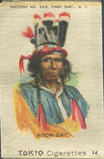 1910 American Tobacco Indian Chiefs Silks (S67) #14 Noon Day Front