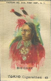 1910 American Tobacco Indian Chiefs Silks (S67) #42 Big Chief Front