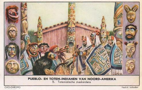 1956 Liebig Pueblo- en Totem-Indianen van Noord-Amerika (North American Indians) (Dutch Text) (F1643, S1642) #5 Totemistische maskerdans Front
