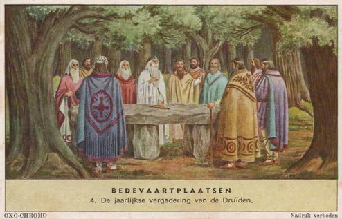 1956 Liebig/Oxo Bedevaartplaatsen (Pilgrimages) (Dutch Text) (F1647, S1647) #4 De jaarlijkse vergadering van de Druiden Front