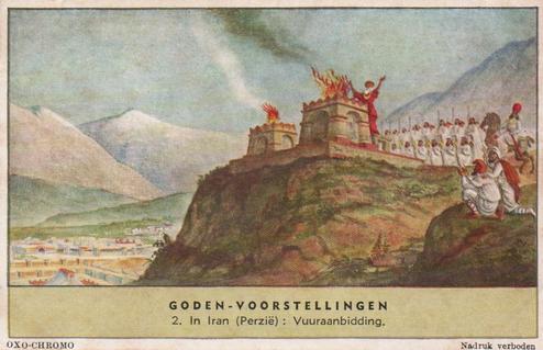 1956 Liebig Goden-Voorstellingen (Holy Places) (Dutch Text) (F1653, S1654) #2 In Iran (Perzie) :Vuuraanbidding Front