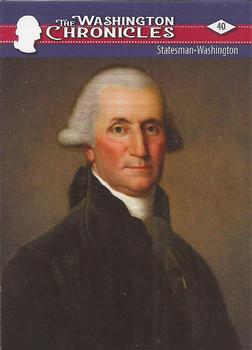 2022 Historic Autographs The Washington Chronicles #40 Statesman Washington Front