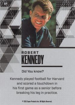 2021 Pieces of the Past Historical Edition #17 Robert Kennedy Back