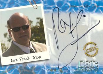 2004 Strictly Ink CSI Miami Series 1 - Autograph Cards #MI-A7 Rex Linn Front