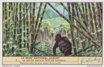 1940 Liebig Le Parc National Albert (The Albert National Park)(French Text)(F1415, S1418) #3 Le gorille dans la foret de bambous Front