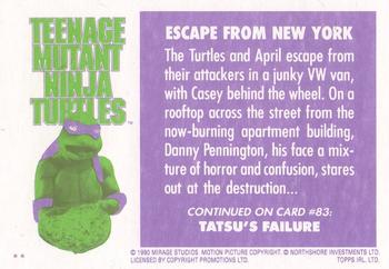 1990 Topps Ireland Ltd Teenage Mutant Ninja Turtles: The Movie #82 Escape from New York Back
