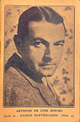 1932 Artistas De Cine Sonoro #43 Richard Barthelmess Front