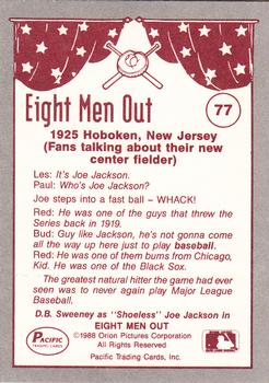 1988 Pacific Eight Men Out #77 Who's Joe Jackson? Back