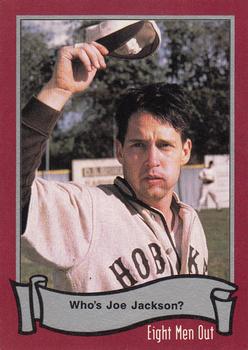 1988 Pacific Eight Men Out #77 Who's Joe Jackson? Front