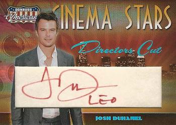 2007 Donruss Americana - Cinema Stars Signature Directors Cut #16 Josh Duhamel Front