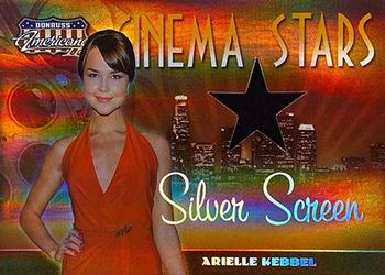 2008 Donruss Americana II - Cinema Stars Material Silver Screen #47 Arielle Kebbel Front