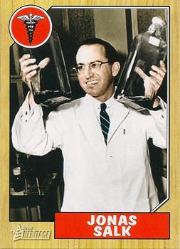 2009 Topps American Heritage Heroes #61 Jonas Salk Front