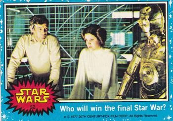 1977 Topps Star Wars #52 Who will win the final Star War? Front