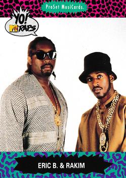 1991 Pro Set Yo! MTV Raps #30 Eric B. & Rakim Front