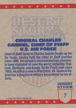 1991 Topps Desert Storm #7 Chief of Staff General Charles Gabriel Back