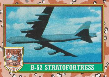 1991 Topps Desert Storm #25 B-52 Stratofortress Front