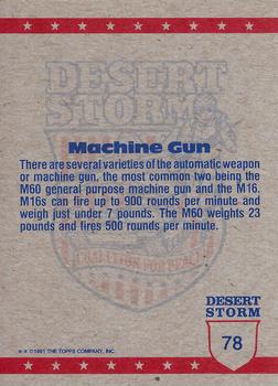 1991 Topps Desert Storm #78 Machine Guns Ready Back