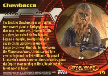 2001 Topps Star Wars Evolution #19 Chewbacca Back