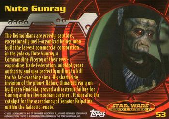 2001 Topps Star Wars Evolution #53 Nute Gunray Back