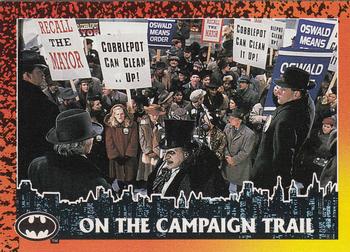 1992 Topps Batman Returns #60 On the Campaign Trail Front