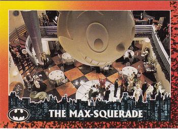 1992 Topps Batman Returns #64 The Max-squerade Front