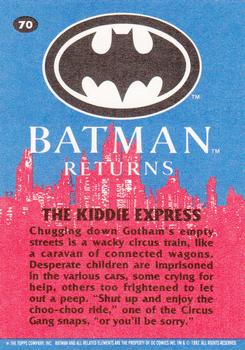 1992 Topps Batman Returns #70 The Kiddie Express Back
