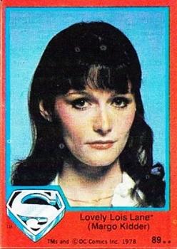 1978 Topps Superman: The Movie #89 Lovely Lois Lane  (Margot Kidder) Front