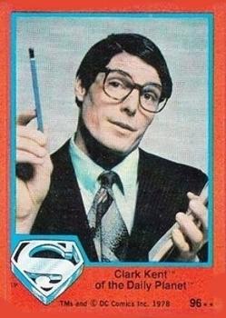 1978 Topps Superman: The Movie #96 Clark Kent of the Daily Planet Front