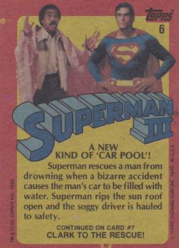 1983 Topps Superman III #6 A New Kind of 'Car Pool'! Back