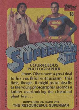 1983 Topps Superman III #18 Courageous Photographer Back