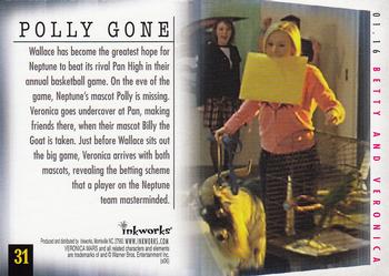 2006 Inkworks Veronica Mars Season 1 #31 Polly Gone Back
