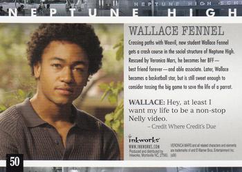 2006 Inkworks Veronica Mars Season 1 #50 Wallace Fennel Back