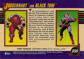 1992 Impel Marvel Universe #100 Juggernaut and Black Tom Back