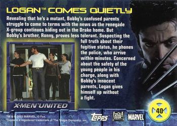 2003 Topps X2: X-Men United #40 Logan Comes Quietly Back