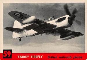 1956 Topps Jets (R707-1) #59 Fairey Firefly              British anti-sub plane Front