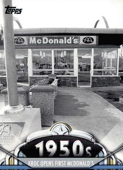 2011 Topps American Pie #49 Kroc opens first McDonald's Front
