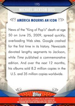 2011 Topps American Pie #195 Michael Jackson dies Back