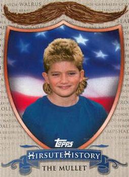 2011 Topps American Pie - Hirsute History #HH-2 The Mullet Front