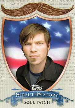 2011 Topps American Pie - Hirsute History #HH-5 Soul Patch Front