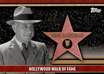 2011 Topps American Pie - Hollywood Walk of Fame #HWF-37 Cecil De Mille Front