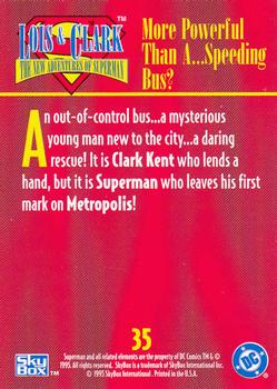 1995 SkyBox Lois & Clark #35 More Powerful than a ... Speeding Bus? Back