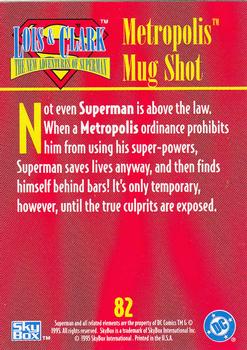1995 SkyBox Lois & Clark #82 Metropolis Mug Shot Back