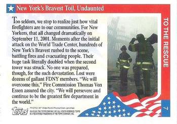 2001 Topps Enduring Freedom #7 New York's Bravest Toil, Undaunted Back
