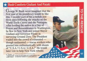 2001 Topps Enduring Freedom #9 Bush Comforts Giuliani And Pataki Back