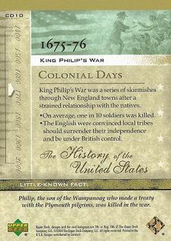 2004 Upper Deck History of the United States #CD10 King Philip's War Back
