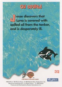 1995 SkyBox Free Willy 2: The Adventure Home #32 Oil spilled Back
