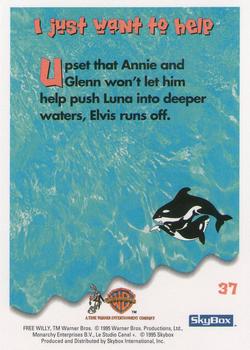 1995 SkyBox Free Willy 2: The Adventure Home #37 I just want to help Back