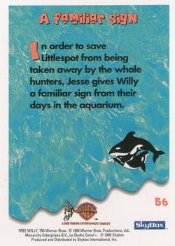 1995 SkyBox Free Willy 2: The Adventure Home #56 A familiar sign Back