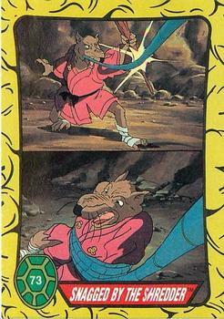 1989 Topps Teenage Mutant Ninja Turtles #73 Snagged By the Shredder! Front